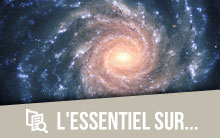 L'essentiel sur... les galaxies
