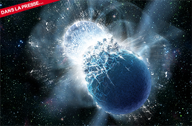 La fusion de deux étoiles à neutrons observée via ses ondes gravitationnelles et électromagnétiques