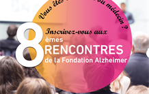 8èmes Rencontres de la Fondation Alzheimer