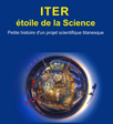 ITER, l'étoile de la Science