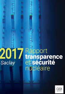 Rapport TSN 2017, CEA Paris-Saclay, site de Saclay