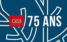 Le CEA : 75 ans d’innovations et d’avancées scientifiques