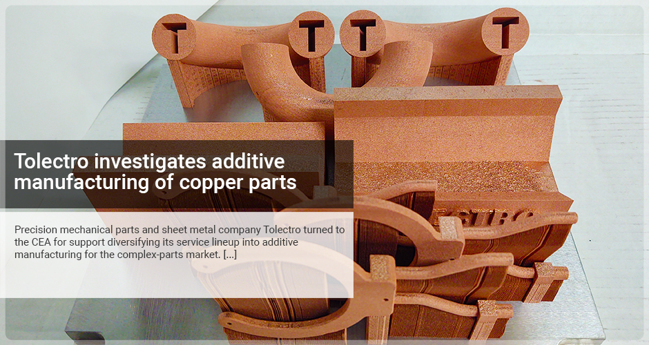 Tolectro investigates additive manufacturing of copper parts