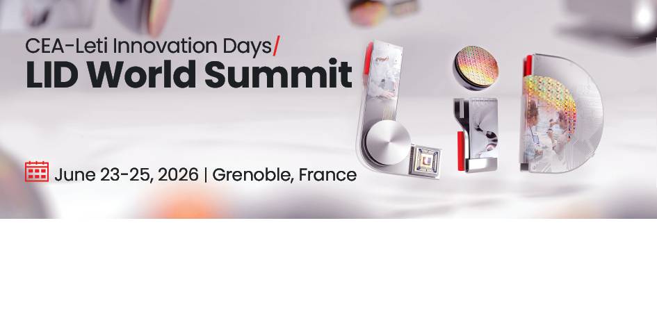 CEA-Leti Innovation Days / LID World Summit