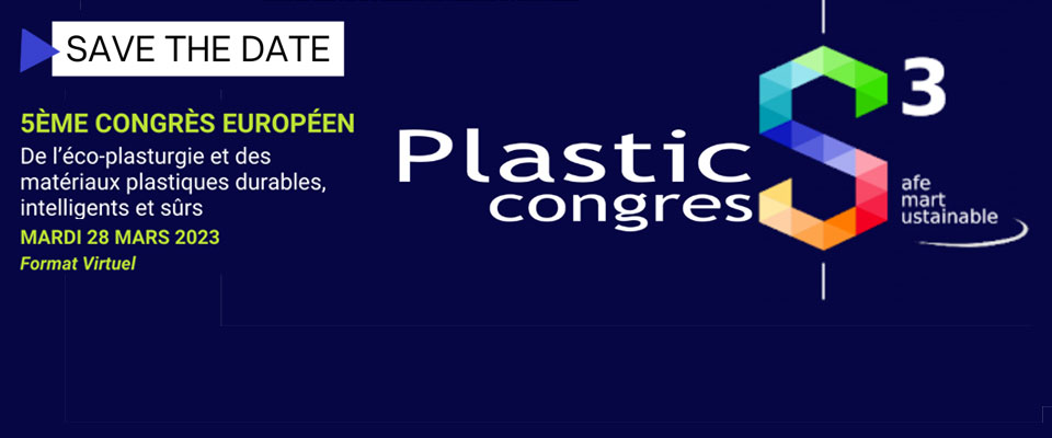 Congrès S3 sur l'éco-plasturgie