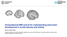 Computational MRI and AI for understanding early brain development in at-risk fetuses and infants
