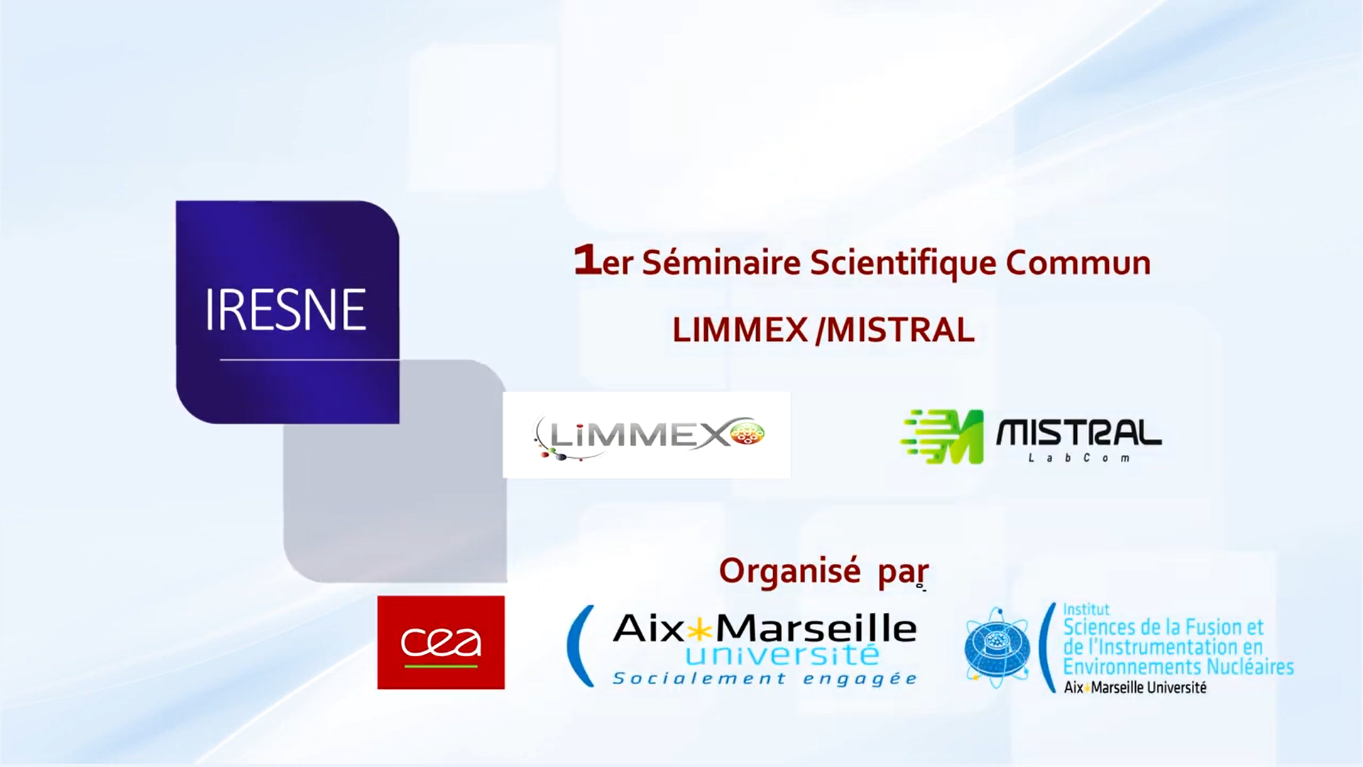 Premier séminaire commun des deux laboratoires communs LIMMEX et MISTRAL.
