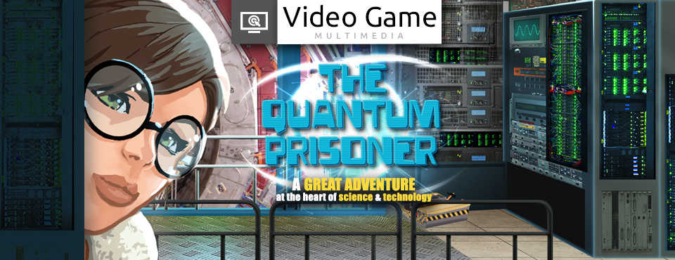 The Quantum Prisoner video game