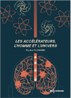 Livre Accélérateurs de particules