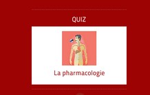 Quiz sur la pharmacologie