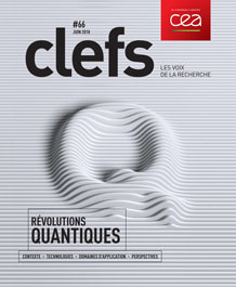 Clefs CEA n°66 - Révolutions quantiques - juin 2018