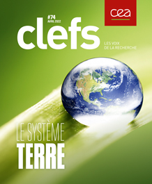 Clefs CEA N°74 - Le système Terre