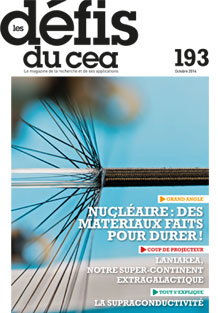 Nucléaire : des matériaux faits pour durer ! - n°193