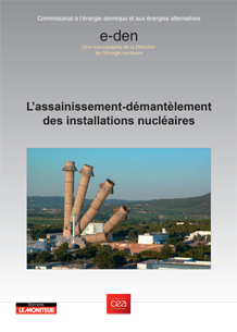 L'assainissement-démantèlement des installations nucléaires