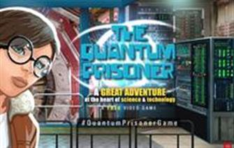 Launch of the English version of The Quantum Prisoner video game